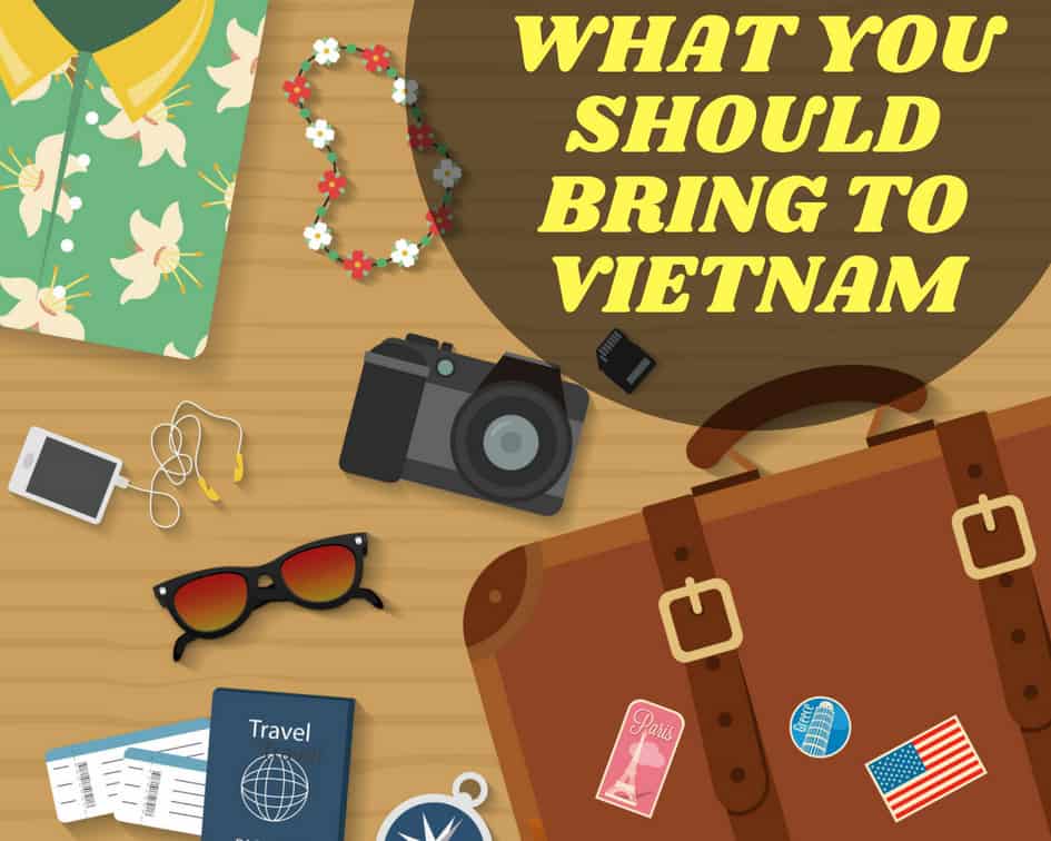 Things to bring to Vietnam 