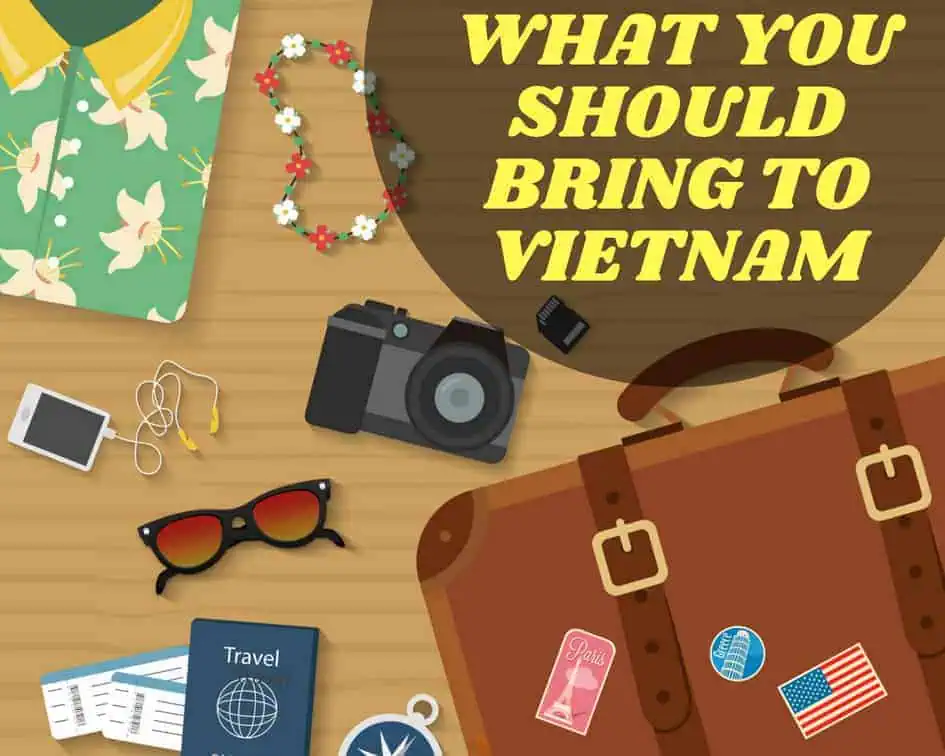 Things to bring to Vietnam 