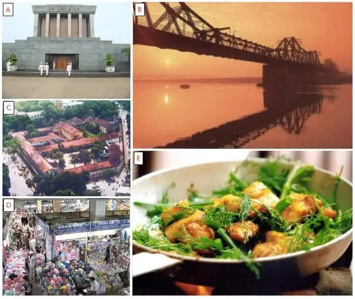 A - Changing of the guard at the Ho Chi Minh Mausoleum; B - Sunset at Long Bien Bridge; C - Aerial view of Hoa Lo Prison; D - Dong Xuan Market; E - Cha Ca La Vong