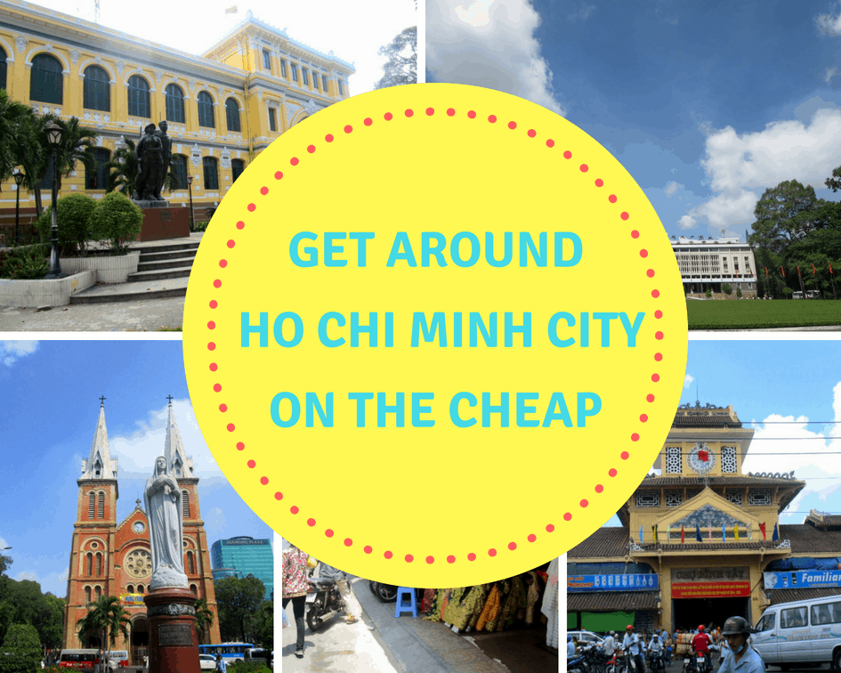 get around Ho Chi Minh city