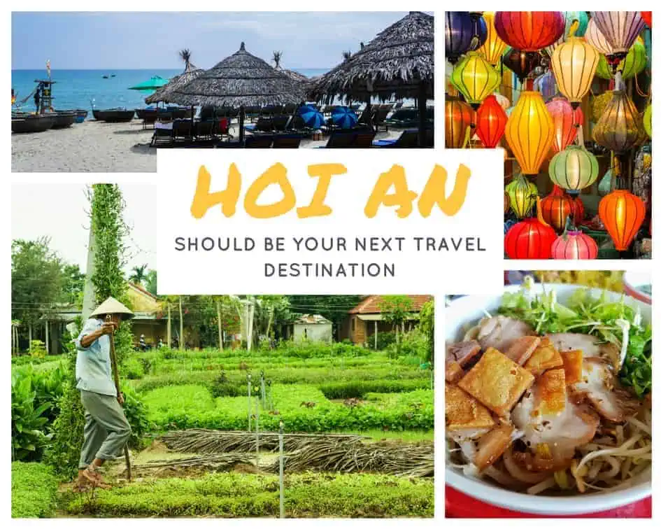 8 reasons Hoi An Should Be Your Next Travel Destination because of Food, Rice Fields, Beach and Silk Lanterns